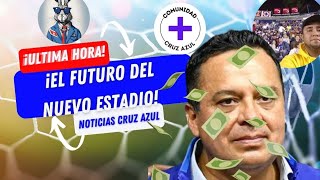 ¡SORPRESA! Cruz Azul CONFIRMA OPCIONES para el NUEVO ESTADIO ¿DONDE SERA UBICADO?