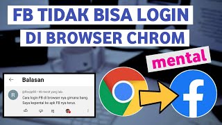 Atasi fb tidak bisa login di browser chrom selalu mental ke aplikasi fb ori