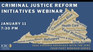 2021 Virginia Advocacy with the JCRC: Criminal Justice Reform Initiatives