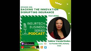 Backing the Innovation Disrupting Insurance