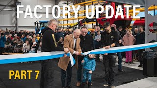 Ceremonial Opening Done, Almost Ready! - Factory extension update part 7