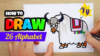 How to draw 26 ALPHABET!｜Y-Yak | ABC Drawing！