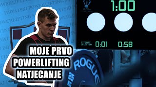 MOJE PRVO NATJECANJE | Državno Prvenstvo u POWERLIFTINGU