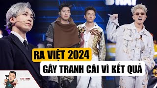 RAP VIỆT 2024: Tranh Cãi Với Kết Quả, Karik B Ray Phải Lắc Đầu Ngao Ngán