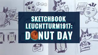 Sketchbook Leuchtturm: Donut Day / Prismacolor Premier #leuchtturm1917 #prismacolor