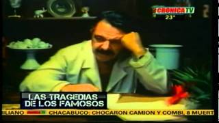 TRAGEDIA DE FAMOSOS -CRONICA TV - julio de grazia  (120 PARTE)