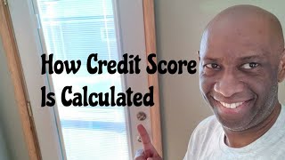 How Credit Score Is Calculated