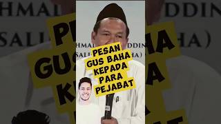 Gus Baha - Dengarlah Wahai Para Pejabat #ngaji #gusbaha #gusbahaterbaru #trending #shorts