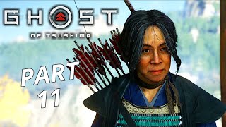 GHOST OF TSUSHIMA Walkthrough Gameplay Part 11 - No Commentary (مترجم)