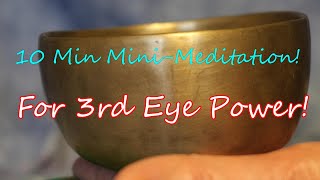 SMALL BOWL #S281~10+ min Daily Mini Meditation for 3rd Eye Power!  Available at www.templesounds.net