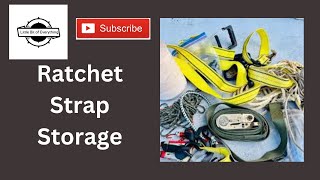 The Best Way to Store Your Ratchet Straps