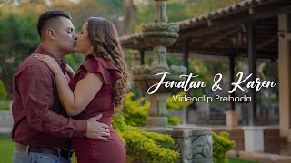 Jonatan y Karen (Videoclip Preboda)