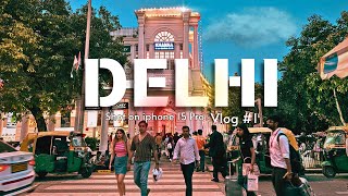 CINEMATIC DELHI Vlog #1 || Shot on iphone 15 Pro (Cinematic video)