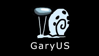 GaryUS is SUS | amogus meme