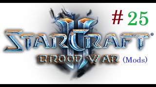 Starcraft 1 Brood War - Протоссы | Падение | Миссия 25 - "На распутье" (Mods)