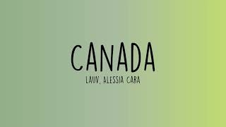 Lauv, Alessia Cara - Canada (Lyrics)