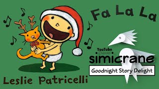 Fa La La | Leslie Patricelli | Children’s books read aloud | children stories 🎄