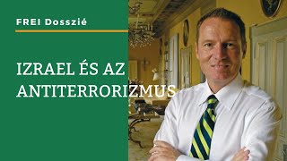 FREI dosszié - Izrael és az antiterrorizmus