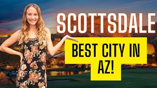 3 TOP Things to Know About Living in Scottsdale, Arizona