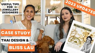 In depth case study - Thai Design and Bliss Lau Collaboration