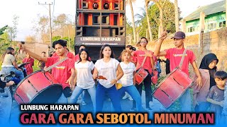 Gara Gara Sebotol Minuman || Lumbung Harapan Live di Rarang lotim