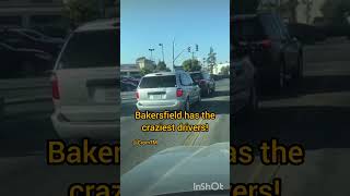 DRIVING FAIL IN BAKERSFIELD