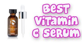 BEST VITAMIN C SERUMS 2019