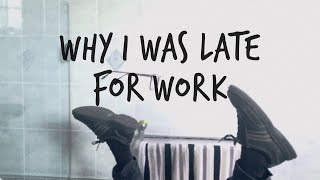 Why I Was Late For Work (Stop Motion Animation)