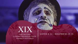 XIX tarptautinis Chaimo Frenkelio vilos vasaros festivalis