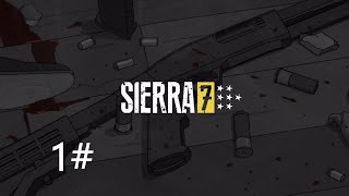 Прохождение Sierra 7 1№ Подготовка