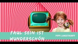 FAUL SEIN IST WUNDERSCHÖN - Pippi Langstrumpf Soundtrack auf Vinyl