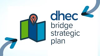 DHEC's Bridge Strategic Plan 2022-2024