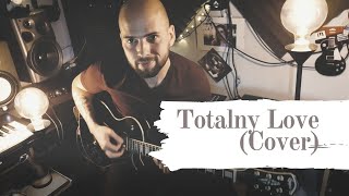 Sławomir - Totalny Love (Guitar Cover by Tomasz Madzia)