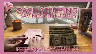 ✨CASH STUFFING SAVINGS CHALLENGES✨ $500 | February Paycheck # 2 | Savings Challenges