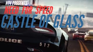 Need For Speed/Castle Of Glass/GMV