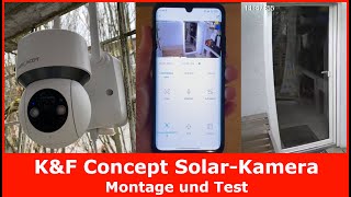 K&F Concept Solar WLAN IP Kamera DQ201 für Außen || Montage & Test (Überwachungskamera mit Akku)