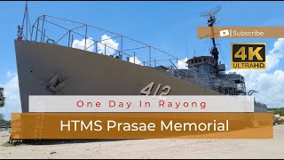 [4K] The HTMS Prasae Monument, Rayong, Thailand