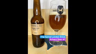 Advent #1 | Red Rye At Night Ferret's Delight |The Kernel London Red Brick Rye Ale craft beer review