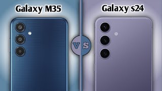 Samsung Galaxy M35 Vs Samsung Galaxy s24 | Full Comparison ⚡ Which One Is BEST' For You