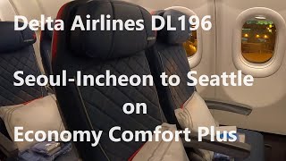 Delta Airlines DL196 9 hour flight Seoul-Incheon airport to Seattle on Economy Comfort Plus vlog