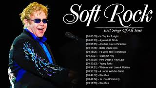 Elton John, Lionel Richie, Phil Collins, Michael Bolton, Rod Stewart - Best Soft Rock 70s,80s,90