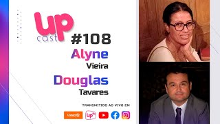 #108 Alyne Vieira e Douglas Tavares