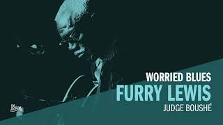 Furry Lewis - Judge Boushé (Official Audio)