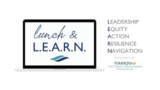 Lunch and L.E.A.R.N - Insurance and Legal Industry Insights