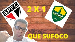 São Paulo 2 X 1 Cuiabá, melhores momentos análise, notas, destaques do jogo.