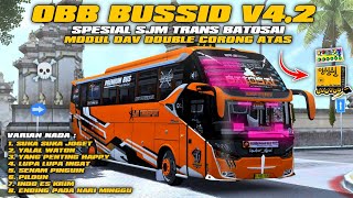 OBB BUSSID V4.2 SPESIAL SJM TRANS BATOSAI DOUBLE CORONG ATAS FULL BASURI MODUL DAV MUSICAL AIRHORN