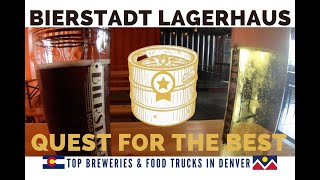 Denver's Best Breweries - Bierstadt Lager Haus - RiNo Arts District