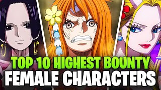 Top 10 MOSTED WANTED Women in One Piece