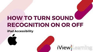 How to turn sound recognition on or off