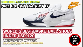 Unboxing & review on feet NIKE AIR ZOOM G.T. CUT ACADEMY EP MENS BASKETBALL SHOES 100% ORIGINAL ASLI